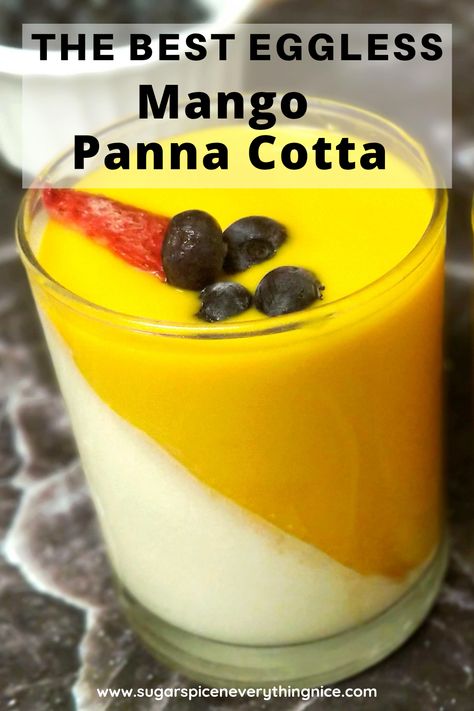 Mango Panna Cotta Recipe, Mango Souffle, Mango Panna Cotta, Mango Smoothie Bowl, Pulp Recipe, Panna Cotta Recipe, Mango Pulp, Eggless Recipes, Italian Dessert