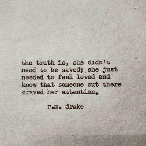 Yes. It annoys me when girls say they want a guy to save them. I don't need saving by anyone other than Christ. Rm Drake, Drake Quotes, Inspirational Artwork, E Card, Feeling Loved, A Quote, Typewriter, Pretty Words, Beautiful Quotes