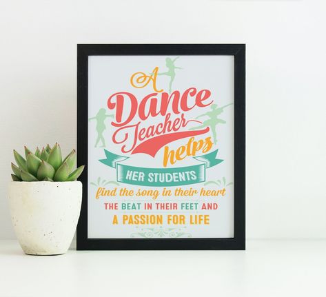 Thank You Gift Dance Teacher Dance Recital Teacher | Etsy Teacher Love Quotes, Ballet Teacher Quotes, Teacher Appreciation Posters, Teacher Poster, Dancer Quotes, Cute Dance, Teacher Posters, Dance Teacher Gifts, Heart Songs