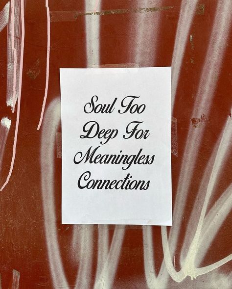 Moods & Matters (@moodsandmatters) • Instagram photos and videos Soul Too Deep For Meaningless Connection, Soul Too Deep For Meaningless Connections, Soul Connection, Group 1, Deep Connection, Wall Papers, Paper Cover, Cover Photos, Mood Boards