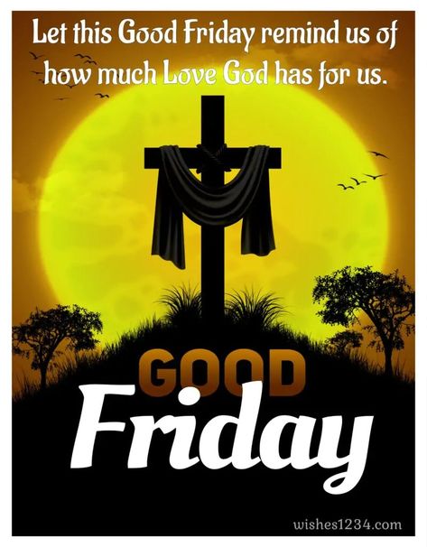 Good Friday Quotes with Image Good Friday Easter Blessings, Good Friday Pics, Good Friday Blessings Scriptures, Good Friday Inspirational Quotes, Good Friday Quotes Jesus Prayer, Quotes For Good Friday, Blessed Good Friday Images, Happy Good Friday Easter, Blessed Good Friday Quotes