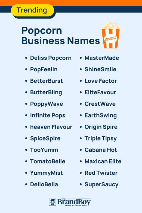 Trending Popcorn Business Names Popcorn Business, Cooking Popcorn, Company Name Generator, Savory Popcorn, Shop Name Ideas, Popcorn Shop, Business Name Ideas, Snack Brands, Names Ideas