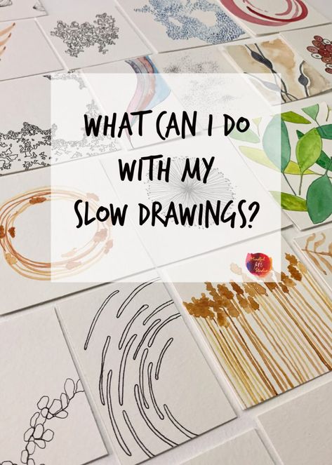 What Can I Do With My Slow Drawings? | Mindful Art Studio Art Ideas Drawing, Slow Drawing, Beginner Drawing Lessons, Slow Art, Mindful Art, Teaching Drawing, Pencil Drawings For Beginners, Art Therapy Projects, Art Essentials