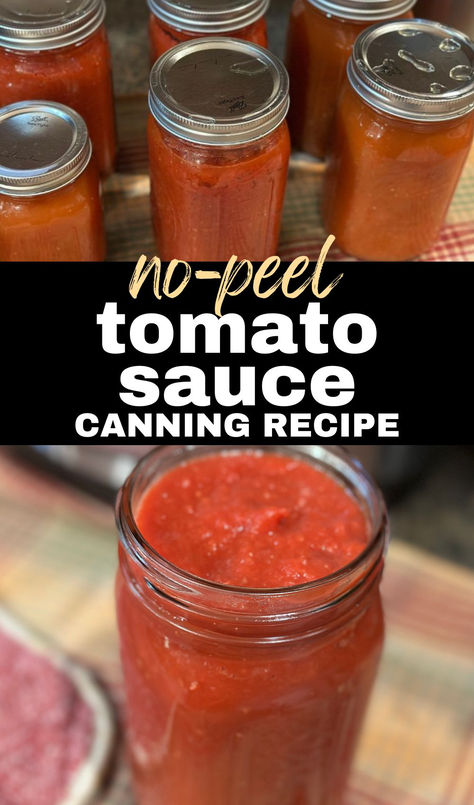 Image of cooling jars of sauce and open jar of sauce with text "no peel tomato sauce canning recipe" No Peel Tomato Sauce For Canning, Small Batch Tomato Sauce Canning, Homemade Tomato Sauce With Canned Tomato, Canning Recipes For Roma Tomatoes, How To Can Tomato Sauce, No Peel Tomato Sauce, Tomato Sauce From Canned Tomatoes, Canning Pumpkin Puree, Tomato Sauce Canning