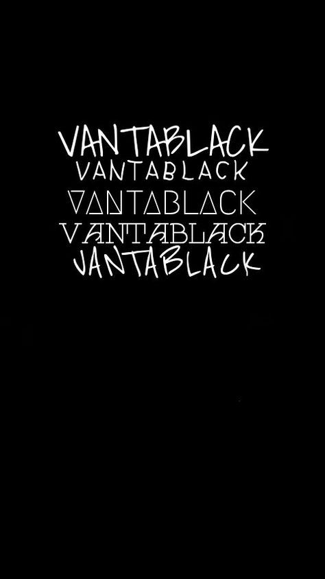 Vantablack the darkest shade of black Vantablack Aesthetic, Vanta Black Wallpaper, Vantablack Wallpaper, Vanta Black, Dnd Stories, Rock Walls, Enchanted Book, Dark Shadows, Dark Shades