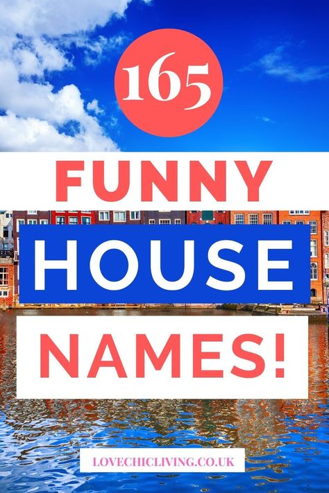 Sick of generic house names? Inspire your neighborhood with hilarity and charm! Discover 165 of the funniest and most clever house names that'll have you grinning from ear to ear. From beach hideaway monikers to popular puns, we've got a house name for every personality and style. Curious? Click to read the full list and let's start laughing! Funny Life 360 House Names, Pun Names, Beach House Names, Cottage Names, Funny Nicknames, Funny House, House Funny, Vacation Humor, House Name