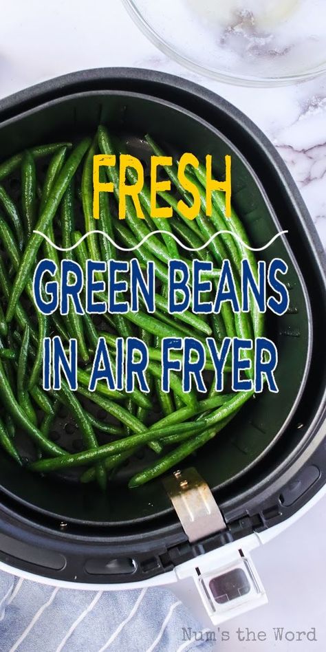 Air Fryer Green Beans are a healthy and delicious side dish that’s so easy to whip up! With only a few ingredients and a few minutes you’ll be enjoying those yummy green beans! #numstheword #airfryer #greenbeans Green Beans In Air Fryer, Beans In Air Fryer, Yummy Green Beans, Green Bean Recipes Healthy, Air Fryer Green Beans, Air Fried Green Beans, Fresh Green Bean Recipes, Cooking Fresh Green Beans, Multi Cooker Recipes