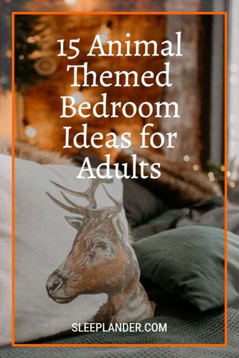 Are you thinking about redecorating your bedroom? If you have a love of animals, bring that into the décor theme. Here's 15 animal themed bedroom ideas and how to recreate the look. Animal Print Bedroom Decor Ideas, Deer Themed Bedroom, Wildlife Bedroom Ideas, Themed Bedrooms For Adults, Themed Rooms For Adults, Themed Bedroom Ideas For Adults, Woodsy Bedroom Ideas, Safari Bedroom Ideas For Adults, Woodland Bedroom Adult