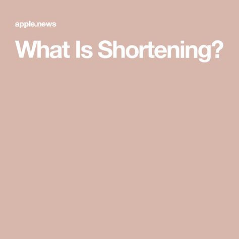 What Is Shortening? What Is Shortening, Diy Mixes, Pie Dough Recipe, Dough Recipes, Bobs Red Mill, Shortbread Recipes, Food Diy, Pie Dough, A Chef