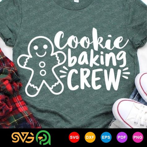 Cookie Baking Crew Svg, Christmas Cookie Svg, Baking Crew Svg, Funny Xmas Quotes, Gingerbread Man Svg, Cookie Baking Crew, Kids Cuts, Amazon Merch, Funny Xmas