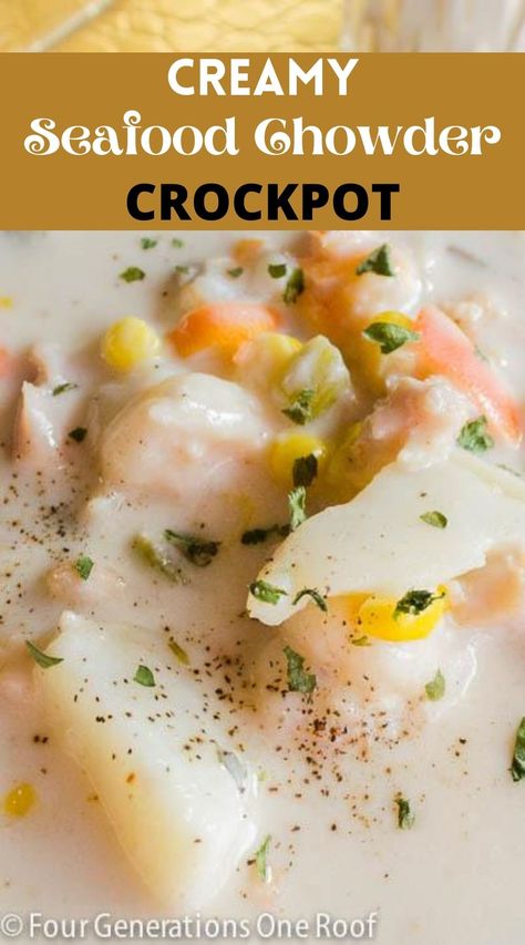 Crockpot Seafood Chowder, Crockpot Seafood Recipes, Crockpot Fish Recipes, Easy Seafood Chowder, Seafood Chowder Recipe Crockpot, Chowder Recipes Crockpot, Best Seafood Chowder Recipe, Crockpot Seafood, Seafood Chowder Soup