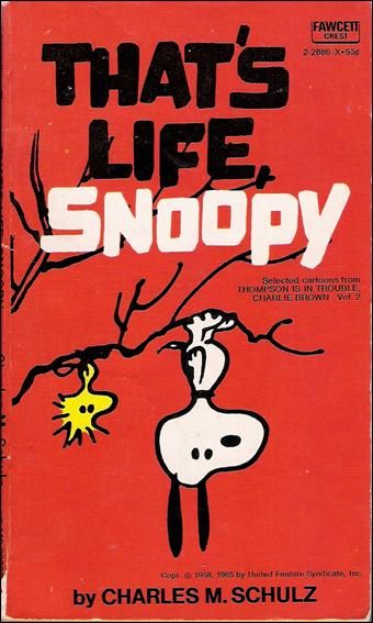 That's Life, Snoopy - Thompson is in Trouble, Charlie Brown 2; UFS 1973 Snoopy Cartoon, Snoopy And Charlie Brown, Peanut Gang, Snoopy Funny, Peanuts Cartoon, Snoopy Quotes, Snoopy Pictures, Snoop Dog, Snoopy Friends