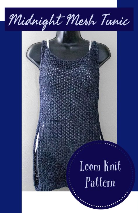 Loom-knit Midnight Mesh Tunic Knit Tank Top Pattern, Denim Yarn, Diy Tank Top, Circular Loom, Loom Scarf, Round Loom, Bathing Suit Coverup, Trendy Tank Tops, Peg Loom