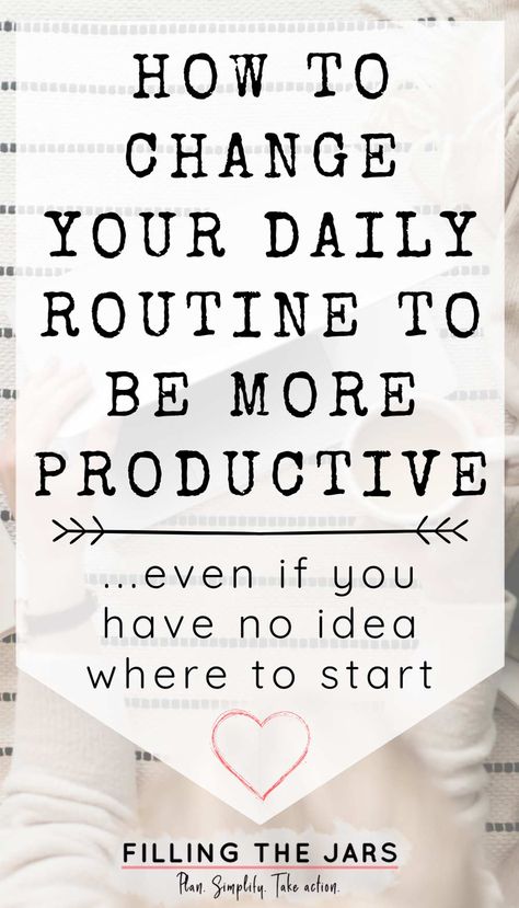 Schedule Life Daily Routines, Self Development Daily Routine, How To Set A Daily Routine, Create A Schedule Daily Routines, Daily Routine Schedule For Women Who Work, How To Start A Daily Routine, Easy Daily Routine, New Routine Tips, How To Develop A Routine