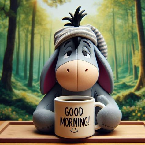 Good Morning Disney, Eeyore Pictures, Good Morning Funny Pictures, Morning Quotes Funny, Morning Texts, Good Morning Funny, Good Morning Texts, Cute Good Morning, Good Morning Sunshine