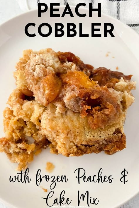 Peach Cobbler with Frozen Peaches and Cake Mix Easy Peach Cobbler Recipe Using Frozen Peaches, Frozen Peach Recipes Desserts, Frozen Peach Dump Cake Easy, Frozen Peach Dump Cake, Peach Cobbler Dump Cake Frozen Peaches, Peach Cobbler Frozen Peaches Recipes, Peach Cobbler With Frozen Peaches Easy, Frozen Peaches Cobbler, Peach Cobbler Easy Cake Mix Recipes Frozen Peaches