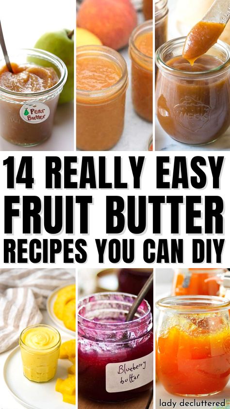 14 Really Easy Fruit Butter Recipes You Can DIY Fruit Butters Canning, Canning Fruit Butters, Flavored Apple Butter, Fruit Butter Recipes Canning, Butter Flavors Recipes, Homemade Preserves Fruit, Easy Preserves Recipe, Fruit Butters Recipes, Fruit Chutney Recipes