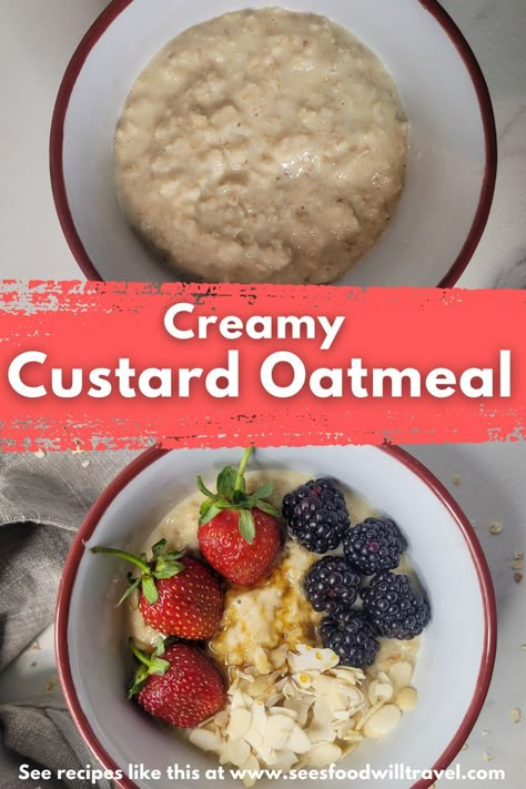 Creamy Oatmeal, Custard Recipe, Breakfast Oatmeal Recipes, Porridge Recipes, Custard Recipes, Healthy Toddler Meals, Oatmeal Breakfast, Oatmeal Recipes, Cooking Inspiration