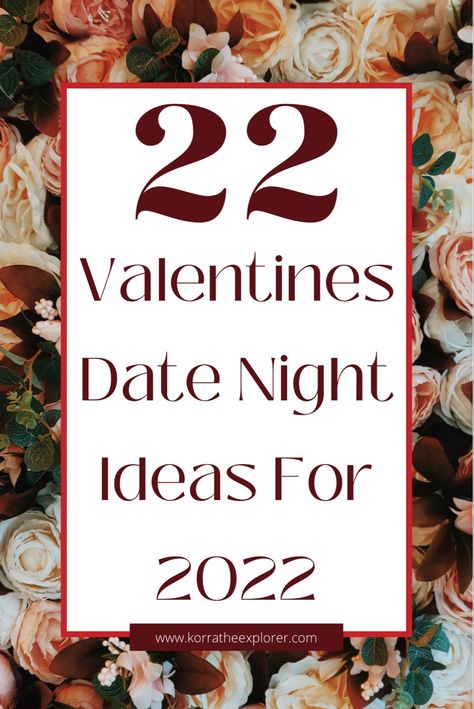 22 Valentines date night ideas for 2022! Date night ideas for 2022 valentines. What to do on Valentines day evening this year! Di Date Night Theme, Valentine’s Day Date Ideas For Boyfriend, Plan A Date Night For Him, Date Night Idea Jar, Valentine’s Day Romantic Date Night Ideas, Valentines Day Date Ideas, Valentines Date Night, Dates Ideas, Galentines Day Ideas