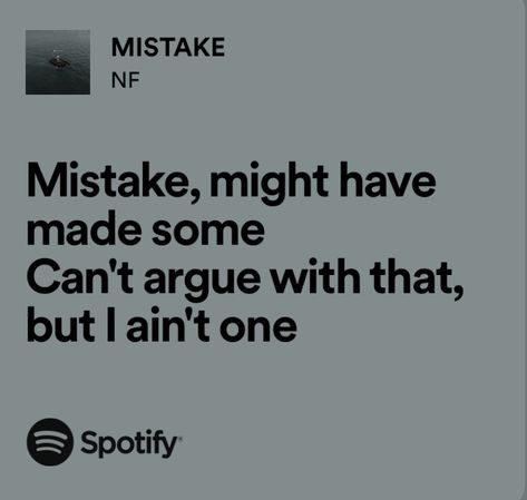 Nf Mistake Lyrics, Nf Quotes Deep, Nf Lyrics Quotes, Nf Song Lyrics, Nf Songs, Nf Aesthetic, Nf Wallpaper, Nathan Feuerstein, Nf Lyrics