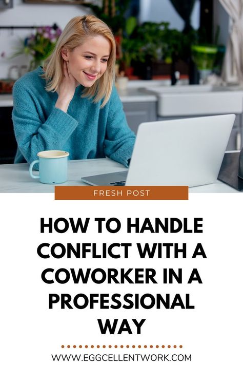 How To Manage Conflict At Work, Conflict Resolution At Work, How Do You Handle Conflict Interview, Handling Conflict At Work, How To Resolve Conflict At Work, Work Conflict Resolution, How To Deal With Conflict, How To Handle Conflict At Work, How To Communicate Better At Work