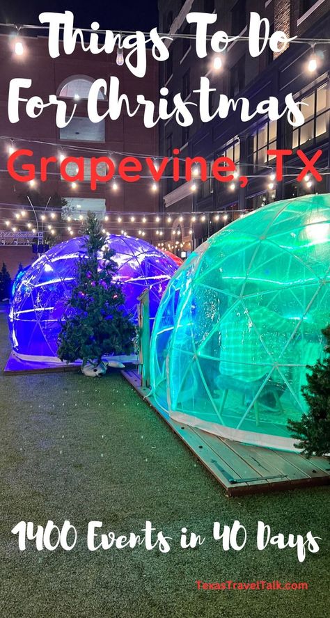 Things To Do For Christmas In Grapevine, TX | Texas Travel Talk Christmas In Texas Road Trips, Dallas Christmas Bucket List, Christmas In Dallas Texas, Grapevine Tx Christmas, Grapevine Texas Christmas, Grapevine Texas Things To Do, Christmas In Texas, Things To Do For Christmas, Dallas Christmas