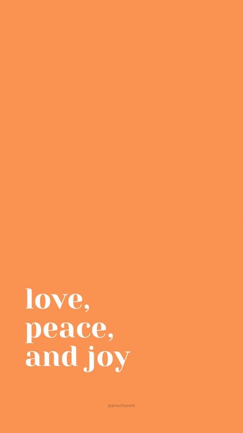 Orange Wallpaper With Quotes, Peace Phone Wallpaper, Love And Peace Aesthetic, Summer Wallpaper Orange, Peace And Love Aesthetic, Wallpaper Naranja, Peace Wallpaper Aesthetic, Peace And Love Wallpaper, Cute Orange Wallpaper