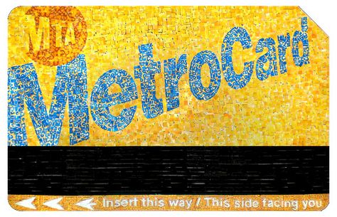 Metro Card, New York People, Graphic Design Is My Passion, Love Crafts, Empire State Of Mind, Upcycled Art, New York City Travel, Subway Art, Ad Art