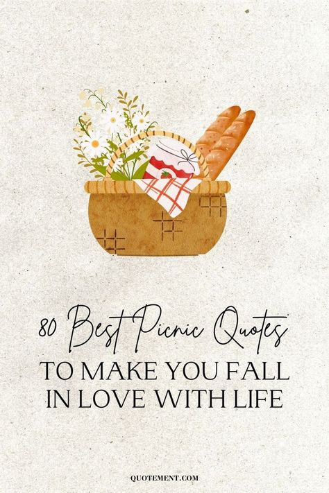 Today’s article brings you a collection of 80 beautiful picnic quotes to capture dreamy picnic moments and make them last forever. Quotes About Picnics, Picnic Sayings, Picnic Quotes Instagram, Breeze Quotes, Picnic Quotes, Dreamy Picnic, Catchy Lines, Fall In Love With Life, Beautiful Picnic