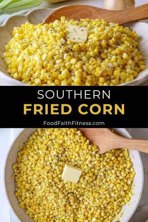 Boost corn’s natural sweetness with this recipe for Fried Corn—golden kernels bursting with juice are caramelized to add depth and richness to a Southern staple. Buttered Corn Side Dishes, Corn Recipes Side Dishes Easy, Fried Chicken Sides Dishes Ideas, Fried Chicken Side Dishes, Fish Fry Sides, Fried Corn Recipe, Southern Fried Corn, Fried Corn Recipes, Southern Meals