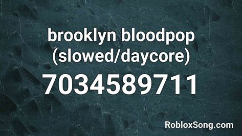 [[ $1/year Fastest Web Hosting, visit site ]] brooklyn bloodpop slowed daycore roblox id roblox music codes Roblox Music Codes 2024, Roblox Sound Id, Id Roblox, Roblox Music Codes, Roblox Id, Roblox Animation, Web Hosting, 1 Year, Brooklyn