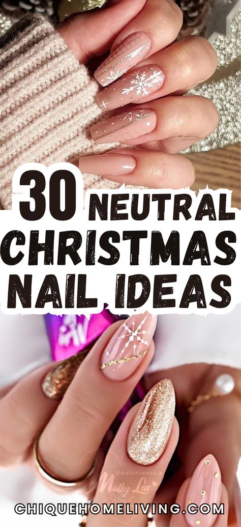 Want a chic and timeless look this holiday season? These 30 best neutral Christmas nail ideas are perfect for adding a touch of sophistication to your festive style! From soft beige and creamy ivory to elegant taupe and subtle shimmer, these neutral nail designs bring a classy twist to your holiday nails. Think frosty white snowflakes, delicate gold accents, and subtle glitter tips that add just the right amount of holiday sparkle without being over the top. Neutral Nail Designs, Christmas Nail Design, Glitter Tips, Neutral Nail, Christmas Nail Ideas, Neutral Christmas, Art To Make, Holiday Sparkle, Soft Beige