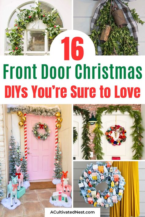 16 Easy Christmas Front Door DIYs You’re Sure to Love- Transform your front door into a holiday masterpiece with these easy DIY Christmas front door decor ideas! Whether you prefer traditional or modern, find the perfect project to add festive charm to your home. Discover creative wreaths, door swags, and more! | #ChristmasDecor #DIYChristmas #FrontDoorWreath #HolidayDIY #ACultivatedNest Front Door Christmas Swag, Christmas Wreaths Diy Easy Front Doors, Easy Door Decorations, Diy Christmas Front Door, Diy Christmas Wreaths For Front Door, Wreaths For Front Door Christmas, Front Door Decor Ideas, Christmas Front Door Decor, Elegant Wreaths