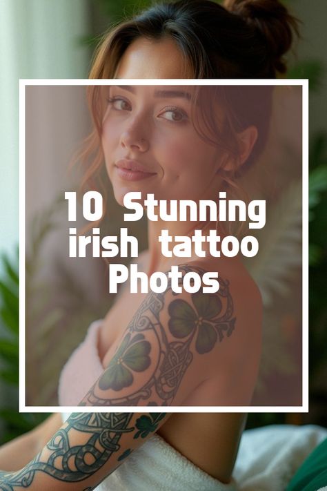 Did you know that the irish tattoo is more than just ink? Dive into stunning Celtic designs, bold body art, and captivating tattoo trends in our beauty article with 10 mesmerizing photos. Get inspired by rich symbolism and edgy styles that'll spark your next tattoo adventure.