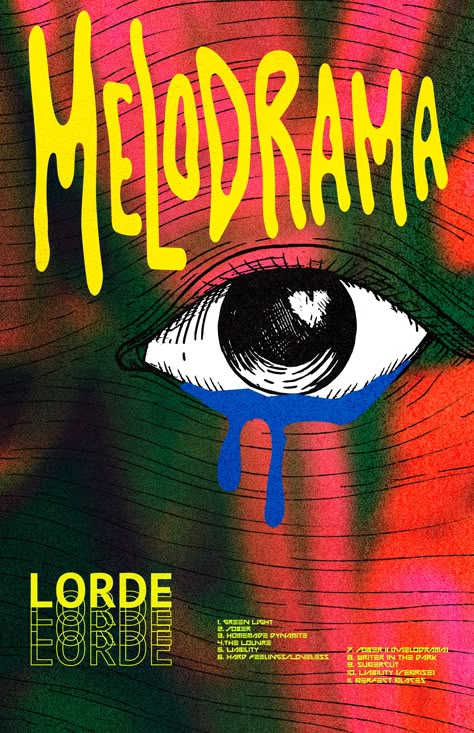 Graphic Design Poster Concept Lorde Melodrama Poster, Melodrama Poster, Melodrama Aesthetic, Lorde Melodrama, Photography Campaign, Polaroid Album, Alt Indie, Festival Poster, Melodrama