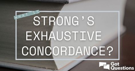 What is Strong’s Exhaustive Concordance? How is an exhaustive concordance different from a standard concordance? Bible College, Study Scripture, Bible Study Tools, Bible Versions, Study Tools, Bible Teachings, Different Words, Single Words, Bible Words