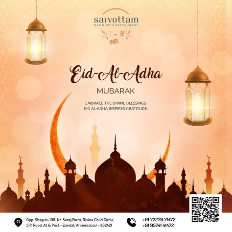 Eid-Al-Adha Mubarak #EidAlAdhaMubarak #EidAlAdha #EidAlAdha2023 #EidulAdha #EidulAdha2023 #EidMubarak #Festival #Sarvottam #Restaurant #Banquet #Ahmedabad Adha Mubarak, Eid Al-adha Mubarak, Eid Ul Adha, Eid Al Adha, Eid Mubarak, Ahmedabad, Restaurant, Festival, Quick Saves