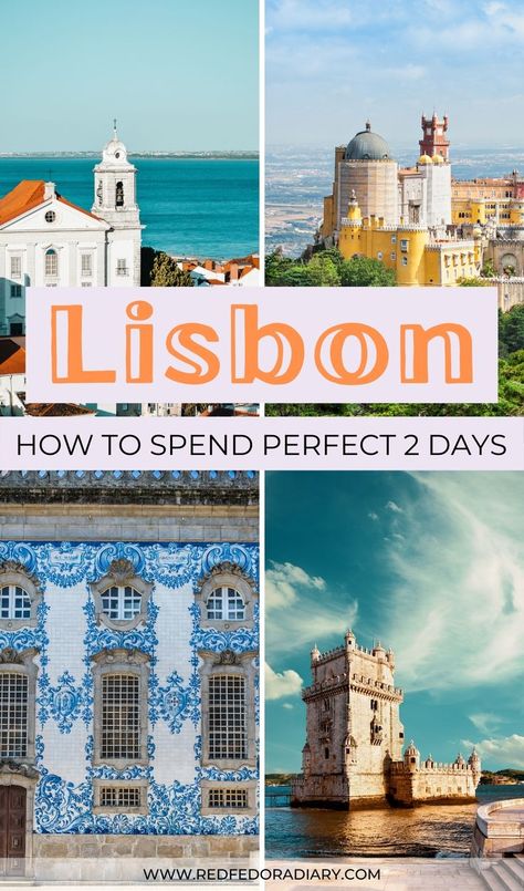 Travel To Lisbon Portugal, Lisbon What To Do, Lisbon 2 Day Itinerary, 2 Days In Lisbon Portugal, 2 Days In Lisbon, Lisbon Portugal Itinerary, Day Trips From Lisbon Portugal, What To Do In Lisbon, Portuguese Camino