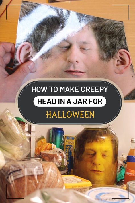 How to Make Creepy Head in a Jar for Halloween Halloween Head In A Jar Diy, Head In Jar Halloween, Head In A Jar Halloween, Decoracion Halloween, Head In A Jar, Smash Glass, Spooky Halloween Crafts, Halloween Pranks, Halloween Jars