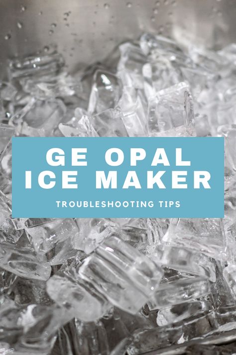 We’ve created this guide to help walk you through your GE Opal ice maker troubleshooting! Opal Ice Maker, Kenmore Washer, Ice Bin, Ice Machine, Hard Water, Ice Maker, Washer, Opal, Blog Posts