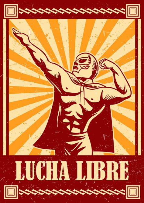 Lucha Libre Free Vector Art - (1,627 ... Mexican Graphic Design, Mexican Wrestler, Wrestling Posters, Mexican Culture Art, Drinks Design, Mexican Designs, Chicano Art, Mexican Culture, Mexican Art