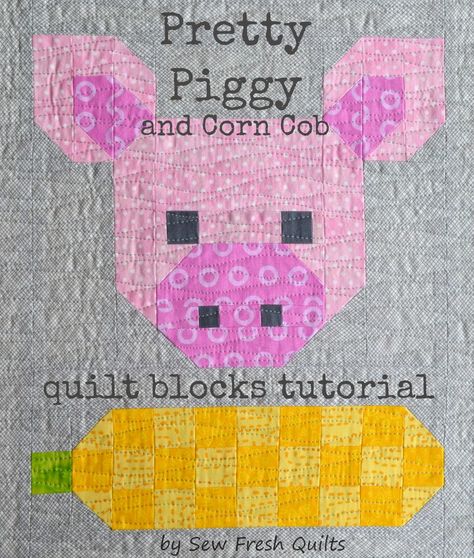 Farm Animal Quilt, Pig Quilt, Farm Quilt, Corn Cob, Fat Quarter Quilt, Quilt Block Patterns Free, Childrens Quilts, Quilting Templates, Animal Quilts