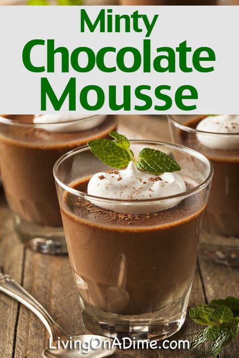 Minty Chocolate Mousse Recipe - Living on a Dime Chocolate Mint Mousse, Mint Mousse, Inexpensive Desserts, Living On A Dime, Chocolate Mousse Desserts, Vegetarian Bake, Chocolate Mousse Recipe, Mousse Dessert, Baking Cocoa