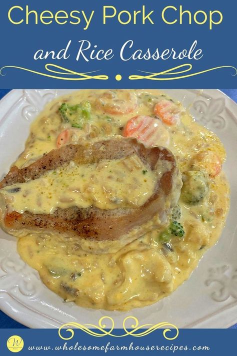 baked smothered pork chops with cheese sauce Pork Chop And Rice Casserole, Pork Chop And Rice, Cheesy Pork Chops, Cheese Pork Chops, Pork Chops And Rice, Best Pork Recipe, Vegetables Rice, Cheesy Rice, Rice Bake