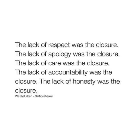 Closure Quotes, Cheater Quotes, Accountability Quotes, 2024 Quotes, Lack Of Respect, Everyone Makes Mistakes, Love Me Quotes, Thank You God, Care Quotes