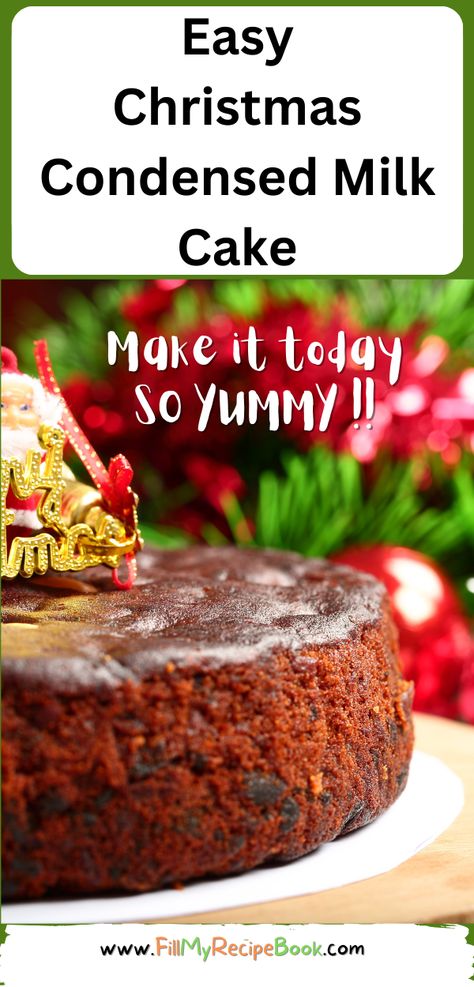 Easy Christmas Condensed Milk Cake with dates recipe idea. No need to Bake Ahead of Christmas season recipe, no eggs and alcohol free. recipes, homemade, cake, Christmas, fruit cake, condensed milk, oven bake, bake anytime, no alcohol, dates, dessert, cake, family Condensed Milk Fruit Cake, Condensed Milk Recipes Desserts Easy, No Bake Fruit Cake Recipe, No Bake Fruit Cake, Cake Condensed Milk, Dates Dessert, Cake With Dates, Light Fruit Cake Recipe, Bake Ahead