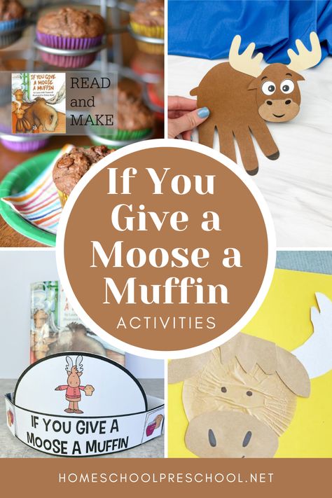 Get creative with literature and bring the beloved classic ‘If You Give a Moose a Muffin’ to life with these hands-on activities for both families and teachers. Get ready for an adventure and make learning fun – click here to explore our exciting list of If You Give A Moose A Muffin activities! Moose A Muffin Activities, Muffin Activities, Retelling Activities, Moose Crafts, Prek Crafts, Preschool Reading, Kids Literacy, Printable Game, Creative Teaching