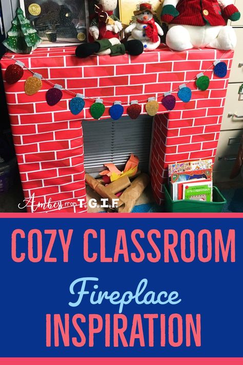 Try this mini classroom transformation this winter!  Make a classroom fireplace to encourage your students to read while being all comfy in front of the fireplace and display all those winter knick-knacks you have received from your students over the years!  Easy, step by step directions and lots of pictures will have you setting up your own classroom fireplace in no time! Fireplace For Classroom, Classroom Fireplace, Cozy Classroom, Winter Classroom Decorations, Fireplace Inspiration, Cardboard Fireplace, Calm Corner, Ideas For Classroom, Holiday Classroom