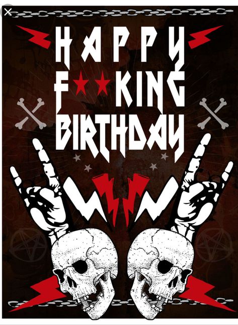 Metal Happy Birthday, Happy Birthday Funny Humorous, Rock And Roll Birthday, Funny Happy Birthday Wishes, Happy Birthday Art, Happy Birthday Quotes Funny, King Birthday, Happy Birthday Meme, Happy Birthday Funny