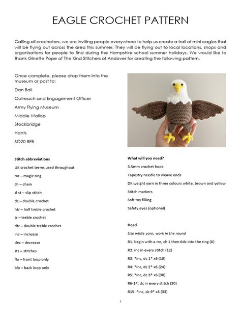 The document provides a crochet pattern for making miniature eagle figures with instructions for the head, body, wings, tail feather, legs and beak. It includes stitch abbreviations and lists materials needed to complete the project. Free Eagle Crochet Pattern, Crochet Bald Eagle Pattern Free, Eagle Amigurumi, School Summer Holidays, Tail Feathers, Crochet Tips, Fun Crochet Projects, Fun Crochet, Amigurumi Crochet